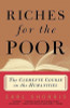 Earl Shorris / Riches for the Poor : The Clemente Course in the Humanities (Large Paperback)