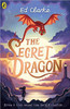 E.J. Clarke / The Secret Dragon