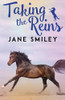 Jane Smiley / Riding Lessons : Taking the Reins