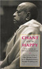 A.C. Bhaktivedanta / Chant and be Happy
