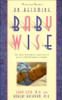 Robert Ezzo, Gary Bucknam / On Becoming Baby Wise: The Classic Sleep Reference Guide Used by Over 1,000,000 Parents Worldwide (Large Paperback)