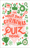 The Holly Jolly Christmas Quiz Book (Large Paperback)