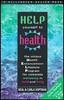 Neal Hoptman / Help Yourself to Health: The Unique Health Enhancement Lifestyle Program for Complete Wellbeing in Mind & Body (Large Paperback)