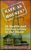 David Cowan, Rodney Girdlestone / Safe As Houses?: Ill-Health and Electro-Stress in the Home (Large Paperback)