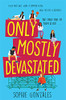 Sophie Gonzales / Only Mostly Devastated