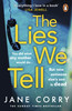 Jane Corry / The Lies We Tell