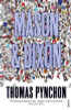 Thomas Pynchon / Mason & Dixon