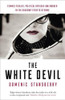 Domenic Stansberry / White Devil