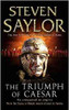 Steven Saylor / The Triumph of Caesar