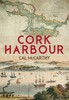 Cal McCarthy - Cork Harbour - HB - BRAND NEW