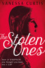 Vanessa Curtis / The Stolen Ones