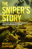 Wensley Clarkson / The Sniper's Story