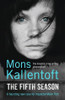 Mons Kallentoft / The Fifth Season
