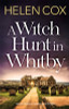 Helen Cox / A Witch Hunt in Whitby
