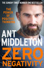 Ant Middleton / Zero Negativity: The Power of Positive Thinking