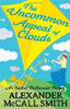 Alexander McCall Smith / The Uncommon Appeal of Clouds ( An Isabel Dalhousie Novel )