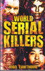 Nigel Cawthorne / World Serial Killers