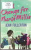 Jean Fluuerton / All Change for Nurse Millie