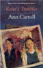 Ann Carroll / Rosie's Troubles