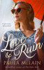 Paula McLain / Love & Ruin ( PB )