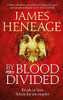 James Heneage / By Blood Divided