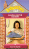 Ann M. Martin / The Babysitters Club: Claudia and the Bad Joke Ann M. Martin / The Babysitters Club: Claudia and the Bad Joke