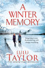 Lulu Taylor / A Winter Memory