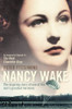 Peter FitzSimons / Nancy Wake : The Inspiring Story of One of the War's Greatest Heroines