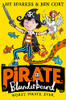 Amy Sparkes / Pirate Blunderbeard: Worst. Pirate. Ever.
