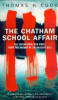 Thomas H. Cook / The Chatham School Affair