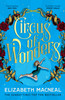 Elizabeth Macneal / Circus of Wonders