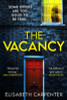 Elisabeth Carpenter / The Vacancy