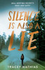 Tracey Mathias / Silence is Also a Lie