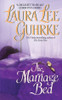 Laura Lee Guhrke / The Marriage Bed