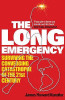 James Howard Kunstler / The Long Emergency: Surviving the Converging Catastrophe of the 21st Century