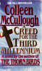 Colleen McCullough / A Creed for the Third Millenium