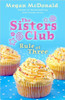 Megan McDonald / The Sisters Club: Rule of Three