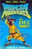 Gareth P. Jones / Ninja Meerkats: The Eye of the Monkey