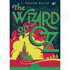 L Frank Baum - The Wonderful Wizard of Oz ( Oz Series - Book 1) - BRAND NEW
