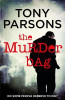 Tony Parsons / The Murder Bag (Hardback)