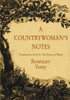 Rosemary Verey / Countrywoman's Notes (Hardback)