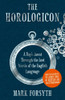 Mark Forsyth / The Horologicon: A Day's Jaunt Through the Lost Words of the English Language (Hardback)