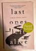 Sarah Davis-Goff / Last Ones Left Alive (Signed by the Author) (Large Paperback)