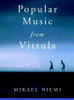 Mikael Niemi / Popular Music from Vittula (Hardback)