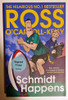 Ross O'Carroll-Kelly / Schmidt Happens (Signed by the Author) (Large Paperback)...