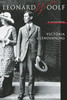Victoria Glendinning / Leonard Woolf: A Life (Hardback)