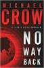 Michael Crow / No Way Back (Hardback)
