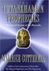 Maurice M. Cotterell / The Tutankhamun prophecies: The sacred secrets of the Mayas, Egyptians, and Freemasons (Hardback)