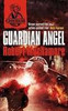 Robert Muchamore / Guardian Angel (Hardback)
