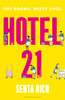 Senta Rich / Hotel 21 (Hardback)
